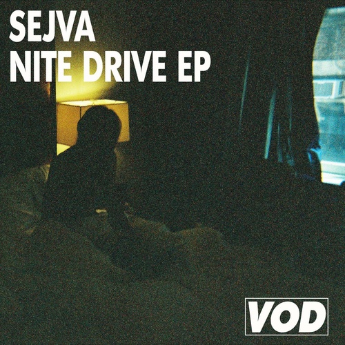 Sejva - Nite Drive EP [VOD011]
